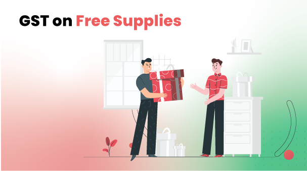 How GST on Free Supplies is Treated