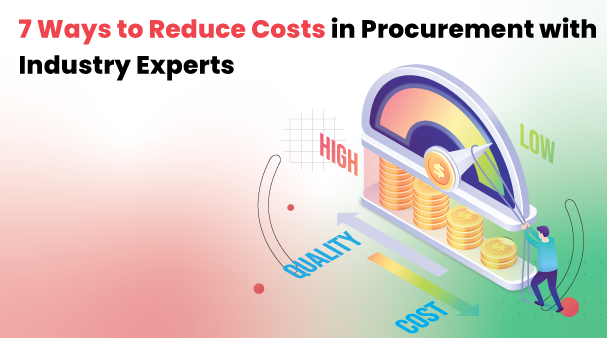 7 best cost reduction strategies in procurement department